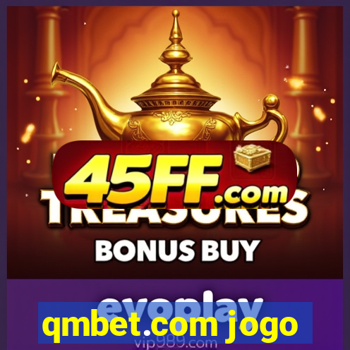 qmbet.com jogo